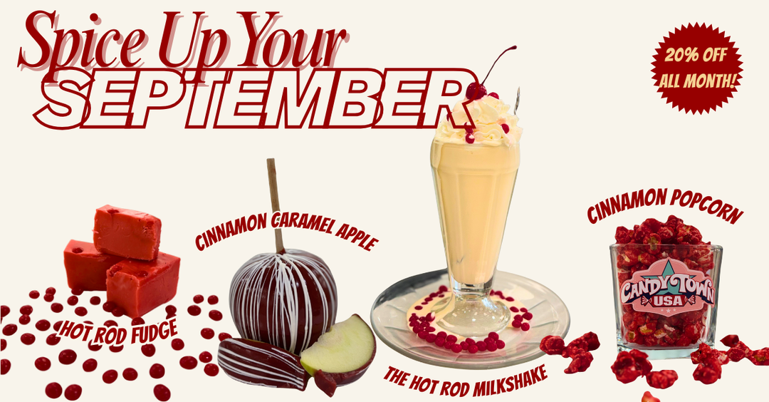 Spice Up Your September at Candy Town USA