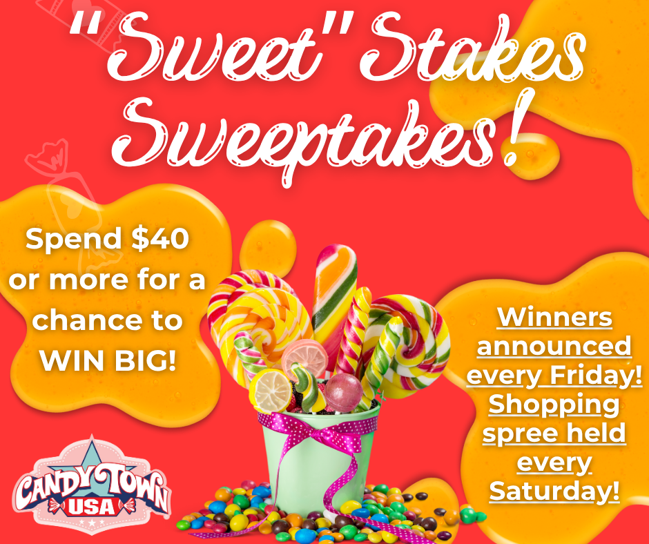 Candy Town USA's "Sweet" Stakes Sweepstakes: Win Big with Every Treat!
